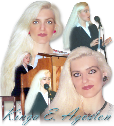 Kinga E. Agoston - Pianist, Vocalist